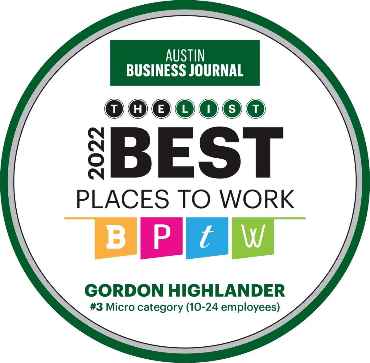 Gordon Highlander received the Best Places to Work award in 2019