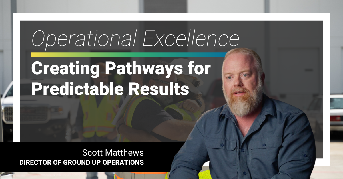 Featured image for “Operational Excellence in Construction: Creating Pathways for Predictable Results”